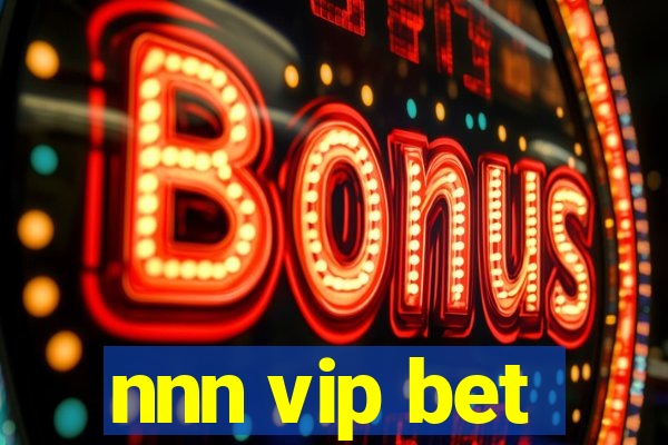 nnn vip bet